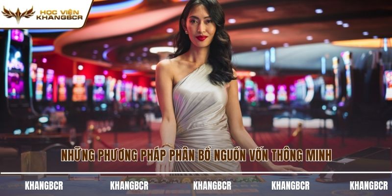 Những phương pháp phân bổ nguồn vốn thông minh