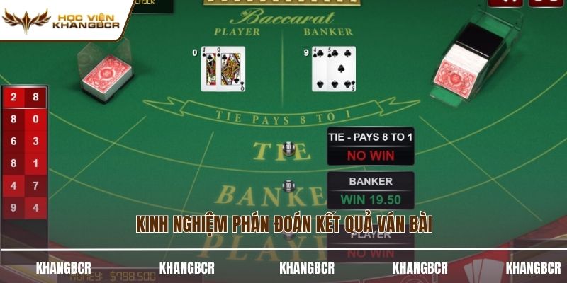 Kinh nghiệm phán đoán kết quả ván bài