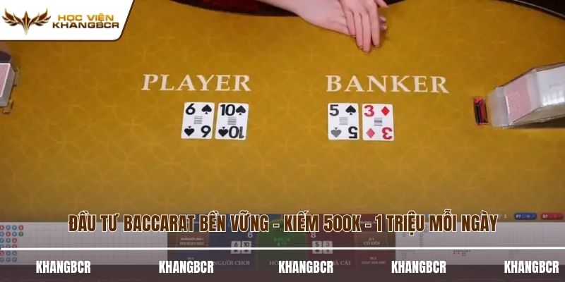 Đầu tư baccarat bền vững
