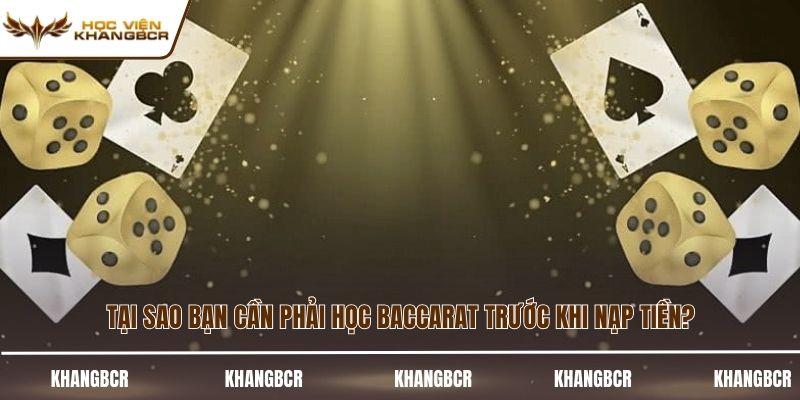 Học baccarat trước khi nạp tiền