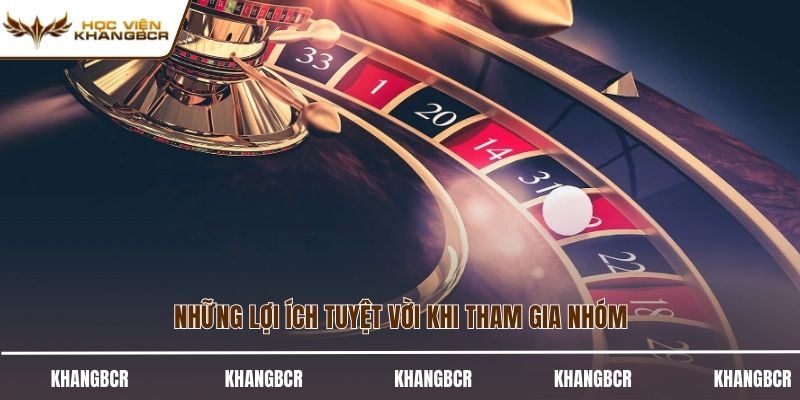 Những lợi ích tuyệt vời khi tham gia nhóm