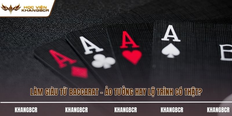 Làm giàu từ baccarat
