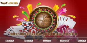 Quản lý cảm xúc baccarat