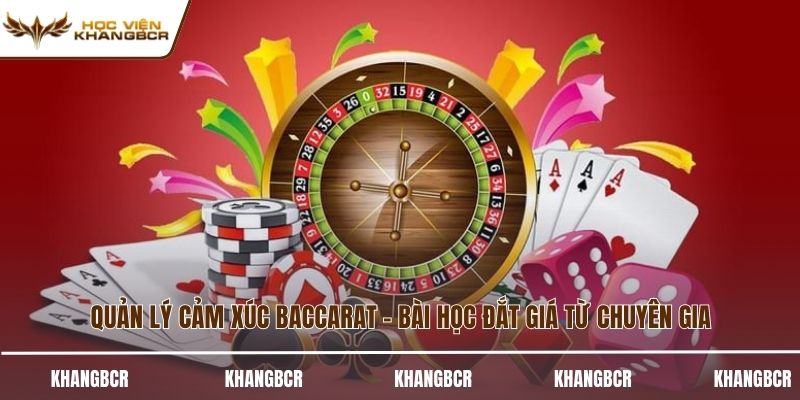 Quản lý cảm xúc baccarat