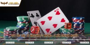 Quy tắc đầu tư baccarat